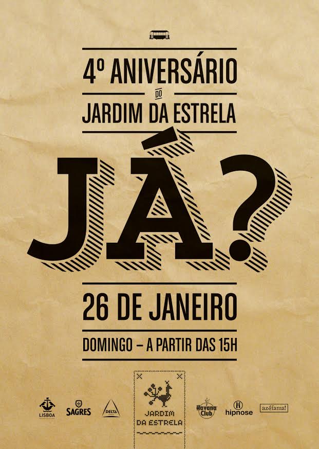 4º Aniversário Jardim da Estrela