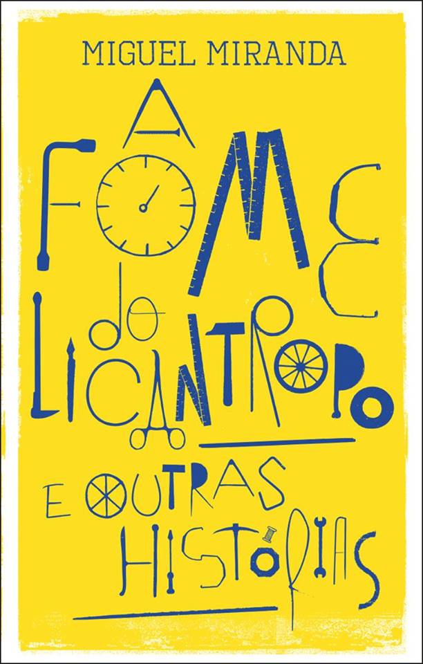 A fome do licatropo e outras histórias