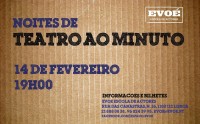 Teatro ao Minuto – 14 de Fevereiro