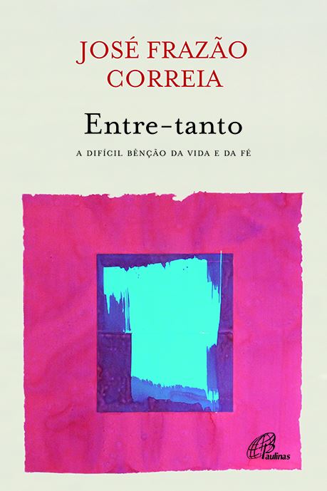 Entre-tanto