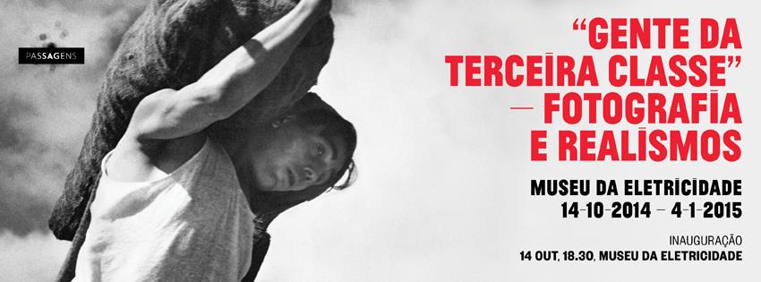 Gente da Terceira Classe - Fotografia e Realismos