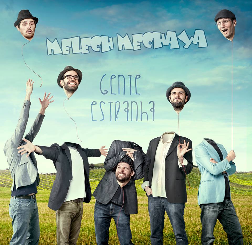 Melech Mechaya - Gente Estranha