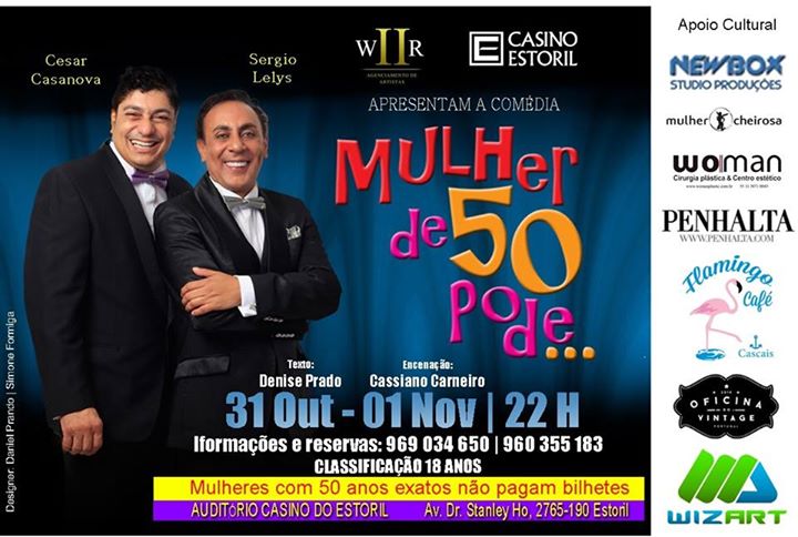 Mulher de 50 pode - Casino Estoril