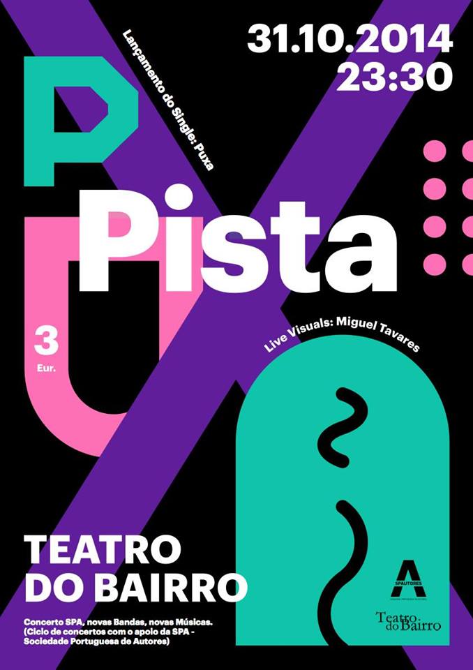 PISTA - Concerto de lançamento do single PUXA