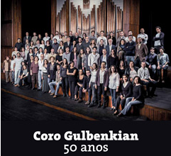 Coro Gulbenkian 50 anos