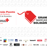Grandes Marcas Solidárias – Cruz Vermelha Portuguesa