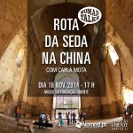 Rota da Seda com Carla Mota
