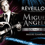 Miguel Ângelo – Casino Estoril