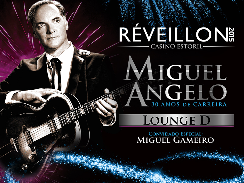 Miguel Ângelo - Casino Estoril