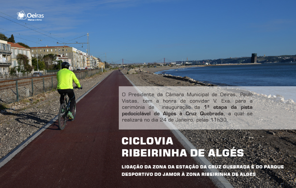 Inauguração da pista pedociclável de Algés à Cruz Quebrada