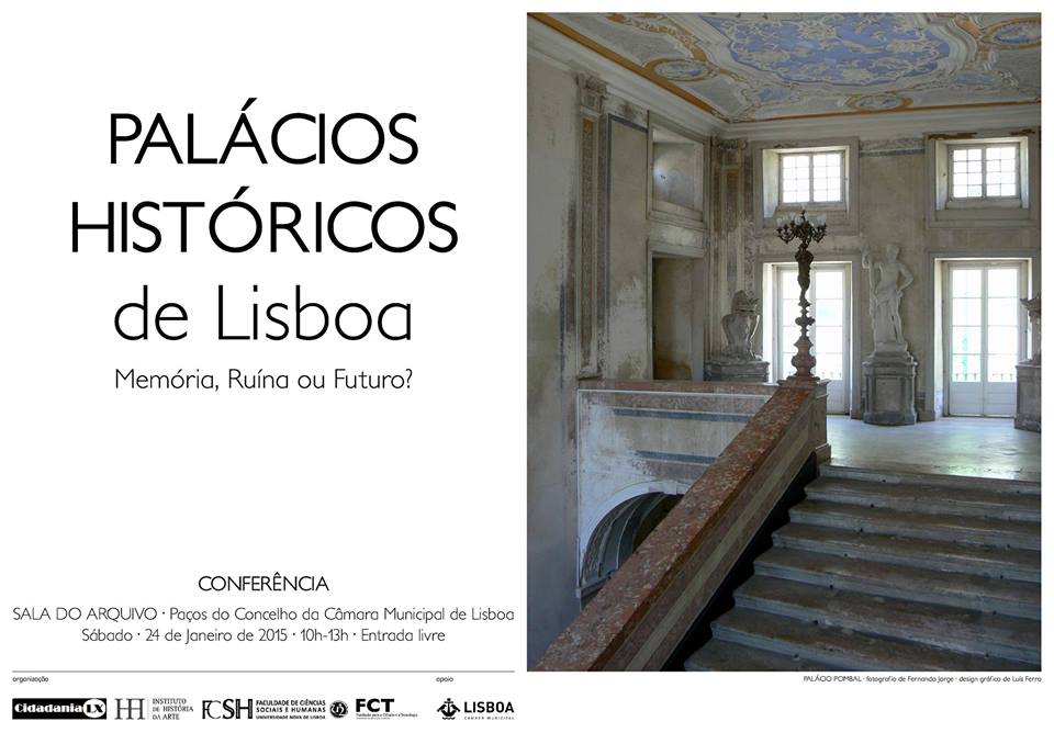 Palácios Históricos de Lisboa - Memória, Ruína ou Futuro