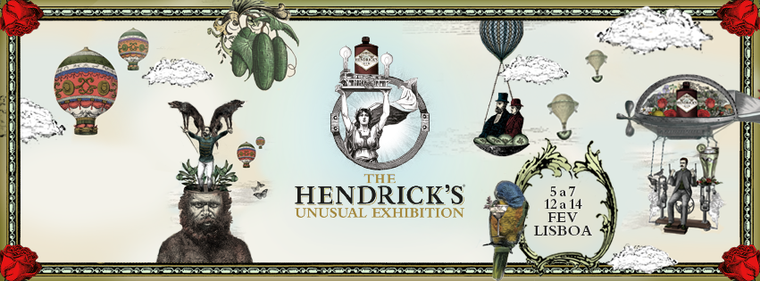 The Hendrick’s Unusual Exhibition