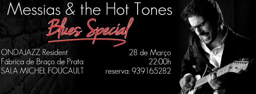 MESSIAS AND THE HOT TONES