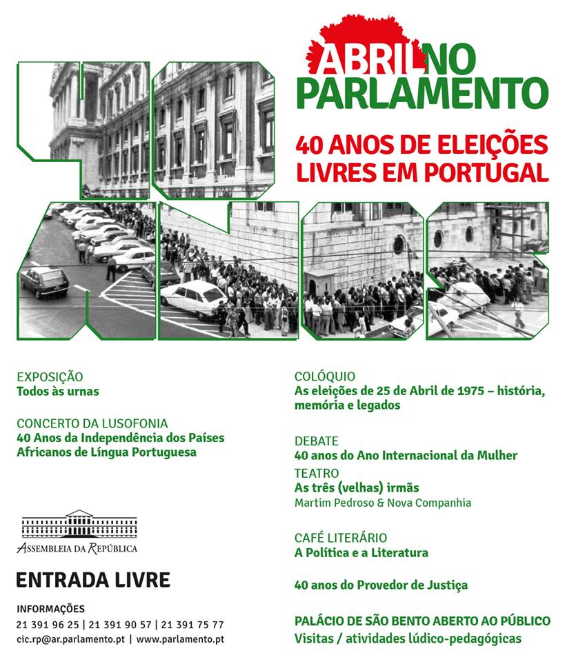Abril no Parlamento - 40 Anos de Eleições Livres em Portugal