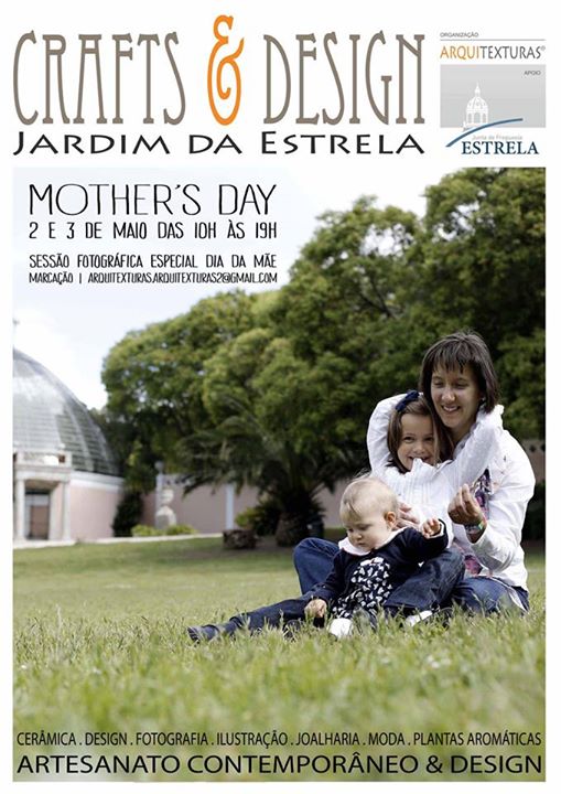Crafts & Design - Jardim da Estrela - Dia da Mãe