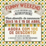 FUNNY WEEKEND Village Underground