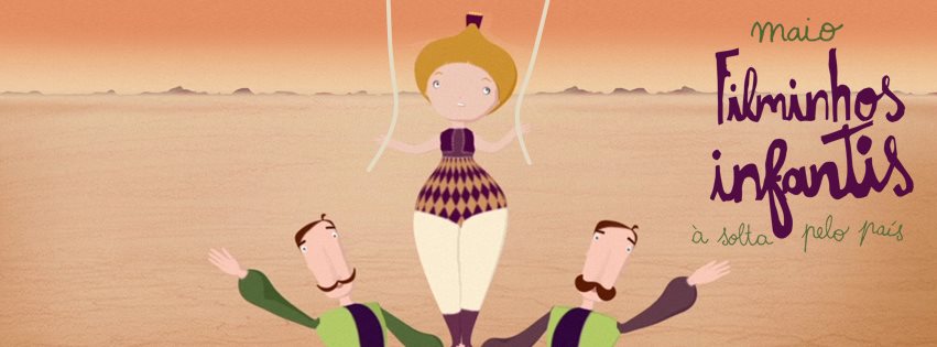 Filminhos Infantis à Solta Pelo País - Maio