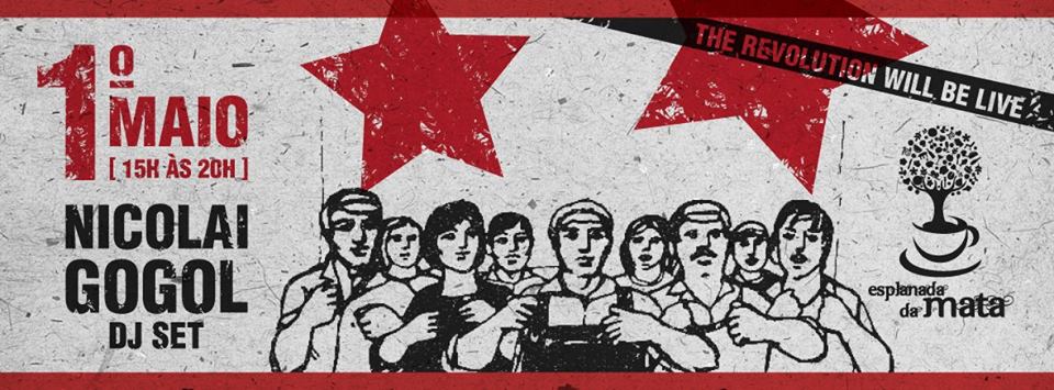 The Revolution Will Be Live - Esplanada da Mata