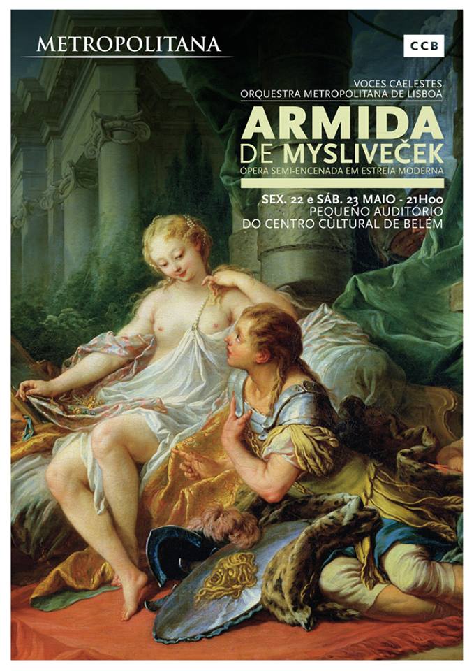 ARMIDA de MYSLIVEČEK - Orquestra metropolitana de Lisboa - Centro Cultural de Belém