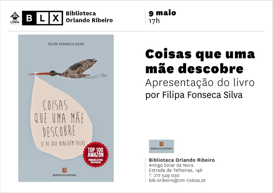 Apresentação d o livro Coisas Que Uma Mãe Descobre (e de que ninguém fala) de Filipa Fonseca Silva