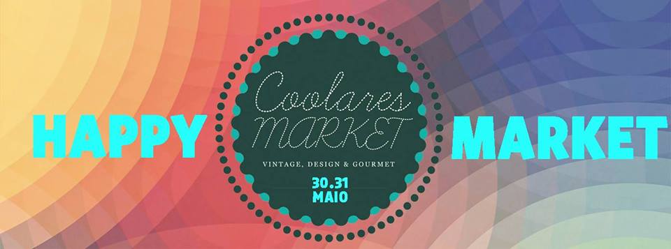 Coolares Market - ‎HAPPY MARKET - 30 e 31 MAIO