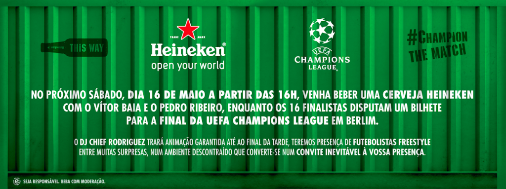 Heineken UCL Duelo Final
