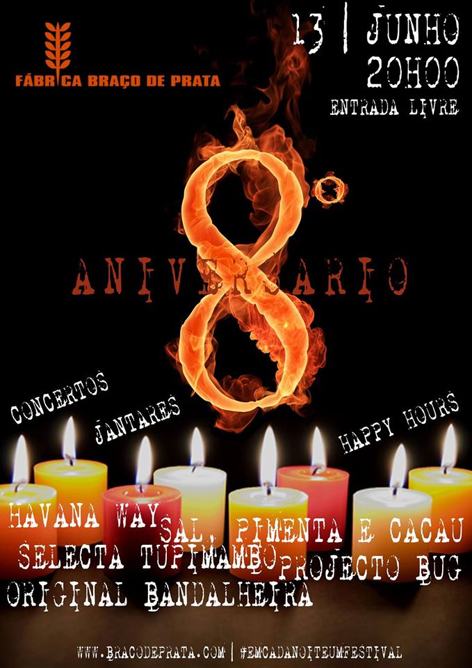 8º Aniversário da Fábrica do Braço de Prata