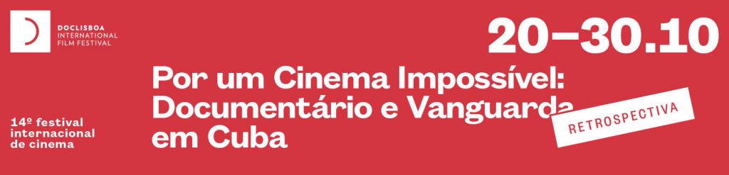 doclisboa-retrospectiva-por-um-cinema-impossivel