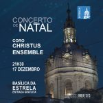 Concerto-Natal-Coro-Christus-Ensemble-Basílica-Estrela