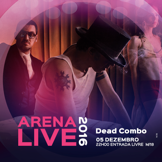 dead-combo-concertos-arena-live-2016-casino-lisboa