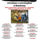 ciclo-cinema-Revoltas-revoluções-América-Casa-da-Achada-Centro-Mário-Dionísio