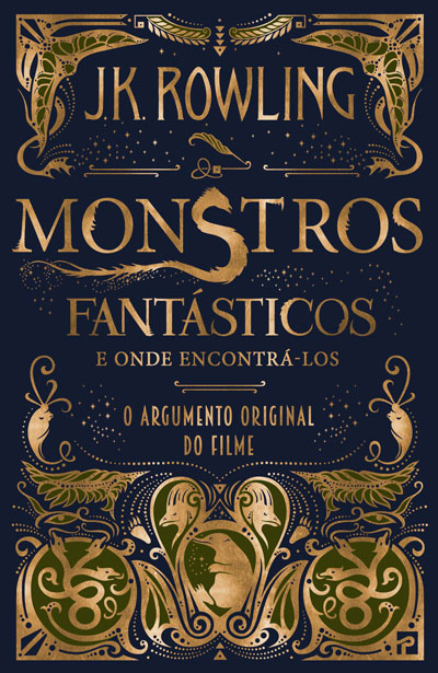 É finalmente lançado em português o livro "Monstros Fantásticos e Onde Encontrá-los"! O argumento original do filme escrito por J. K. Rowling.
