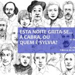 Esta-noite-grita-se-A-cabra-ou-quem-é-Sylvia-Fábrica-Braço-de-Prata