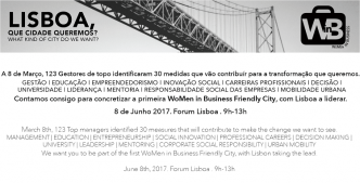Na Conferência "Lisboa, que cidade queremos?" trazemos para a discussão pública a ideia de transformar Lisboa numa WoMen in Business Friendly City!