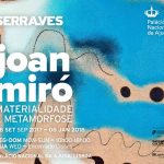 Exposição-Joan-Miró-Materialidade-Metamorfose-Palácio-Nacional-Ajuda