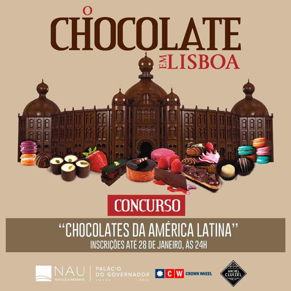 Concurso "Chocolates da América Latina" - O Chocolate em Lisboa, no Campo Pequeno de 1 a 4 de Fevereiro.