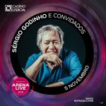 Concertos-Arena-Live-2018-Casino-Lisboa-Sérgio-Godinho