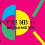 Noite-das-Ideias-2019-Enfrentar-o-nosso-tempo-Fundação-Calouste-Gulbenkian