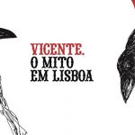 Exposição-Vicente-O-Mito-em-Lisboa-Museu-Lisboa-Palácio-Pimenta