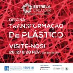 Oficina-Transformação-Plástico-Economia-Circular-Estrela-Lisboa