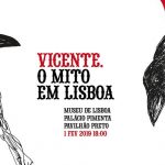‎Inauguração-exposição-Vicente-O-Mito-em-Lisboa-Museu-Lisboa-Palácio-Pimenta