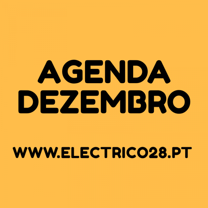 Agenda de Dezembro no blog Eléctrico 28