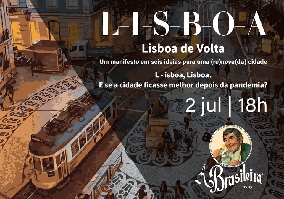 Debates na Brasileira - Lisboa de volta
