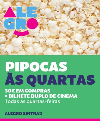 Campanha Pipocas às quartas no Alegro Sintra